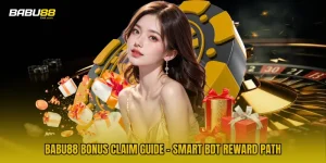 BABU88 Bonus Claim Guide - Smart BDT Reward Path