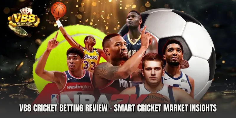VB8 Cricket Betting Review - Smart Cricket Market Insights